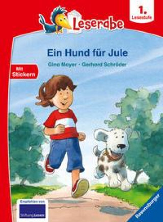 Könyv Ein Hund für Jule - Leserabe ab 1. Klasse - Erstlesebuch für Kinder ab 6 Jahren Gerhard Schröder