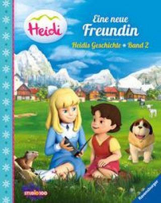 Könyv Heidi: Eine neue Freundin - Heidis Geschichte Band 2 Studio 100 Media GmbH m4e AG