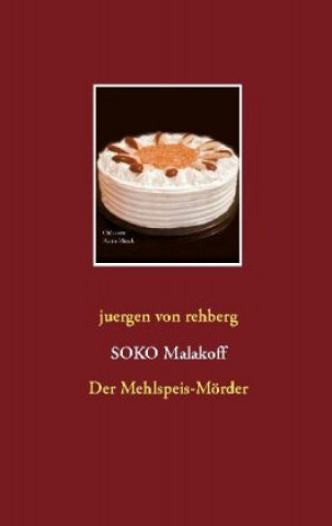 Knjiga SOKO Malakoff 