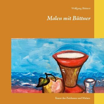 Knjiga Malen mit Büttner 