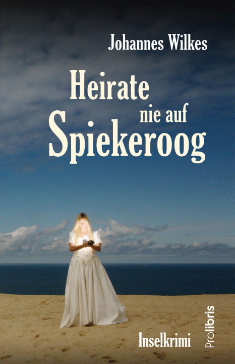 Libro Heirate nie auf Spiekeroog 