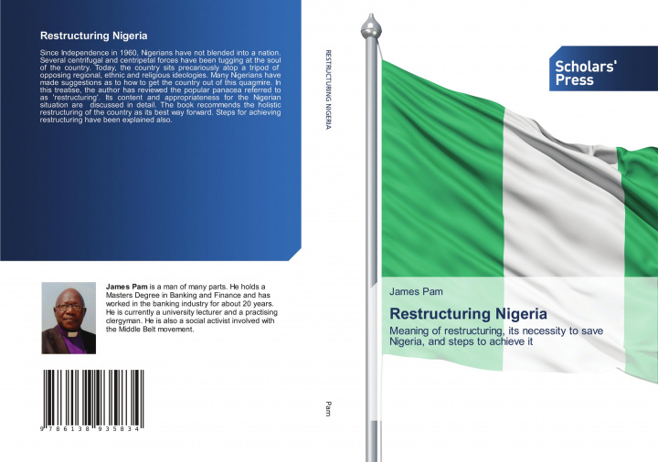 Knjiga Restructuring Nigeria Pam James Pam