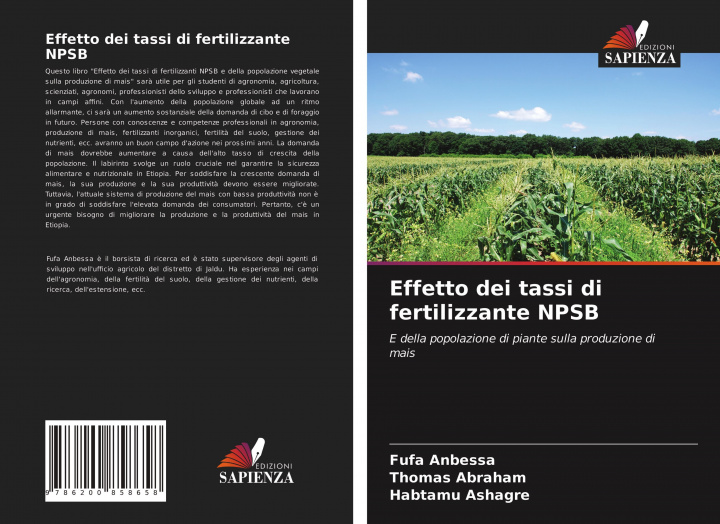 Kniha Effetto dei tassi di fertilizzante NPSB Anbessa Fufa Anbessa