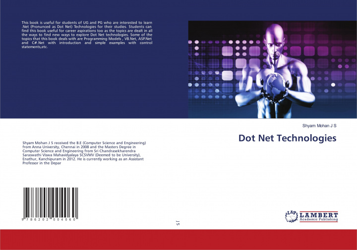 Knjiga Dot Net Technologies J S Shyam Mohan J S