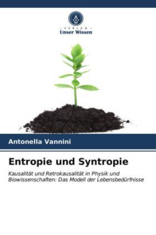 Könyv Entropie und Syntropie Vannini Antonella Vannini