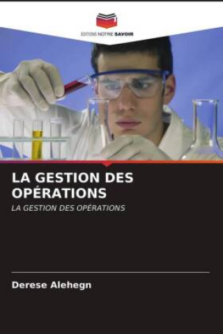 Knjiga Gestion Des Operations Alehegn Derese Alehegn