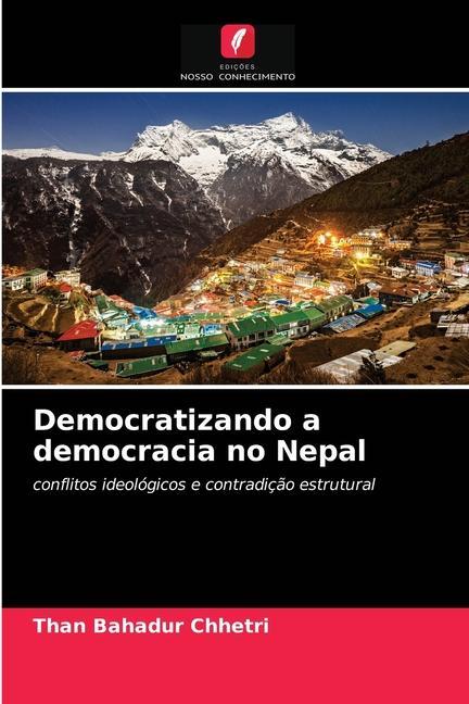 Knjiga Democratizando a democracia no Nepal Chhetri Than Bahadur Chhetri