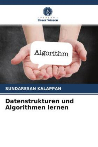 Kniha Datenstrukturen und Algorithmen lernen KALAPPAN SUNDARESAN KALAPPAN