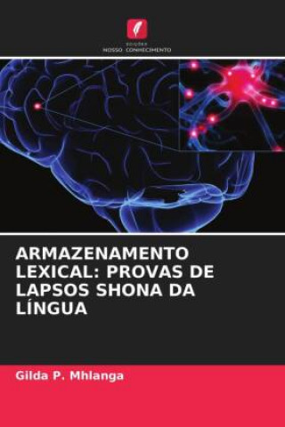 Libro Armazenamento Lexical Mhlanga Gilda P. Mhlanga