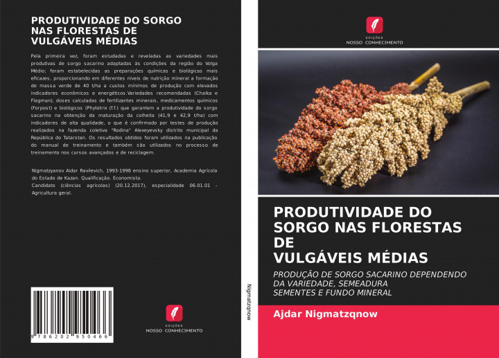 Kniha Produtividade Do Sorgo NAS Florestas Devulgaveis Medias Nigmatzqnow Ajdar Nigmatzqnow