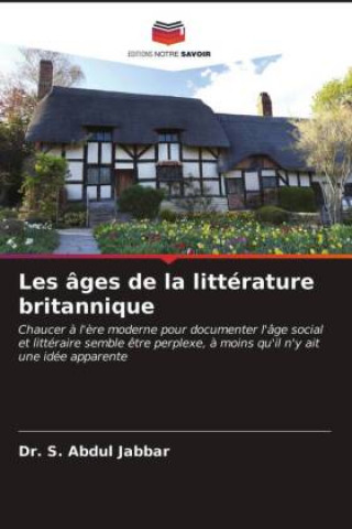 Buch Les ages de la litterature britannique Jabbar Dr. S. Abdul Jabbar
