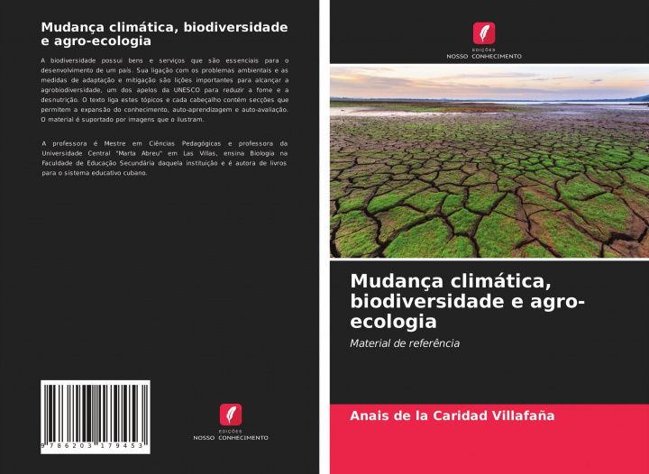 Knjiga Mudanca climatica, biodiversidade e agro-ecologia Villafana Anais de la Caridad Villafana