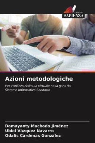 Könyv Azioni metodologiche Machado Jimenez Damayanty Machado Jimenez