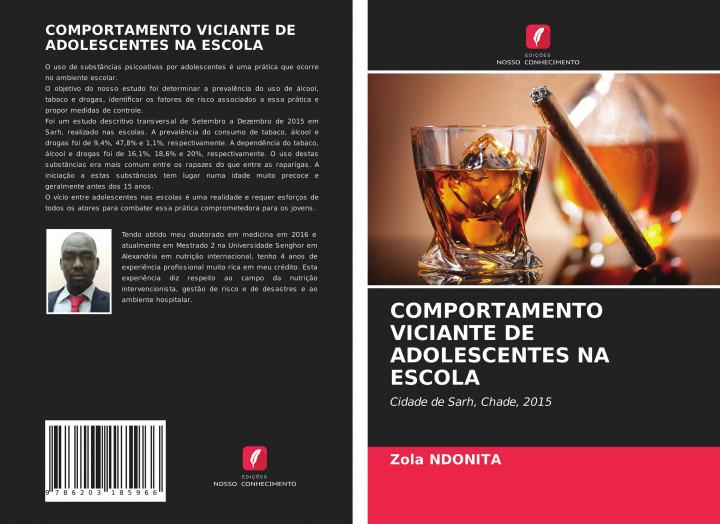 Knjiga Comportamento Viciante de Adolescentes Na Escola NDONITA Zola NDONITA