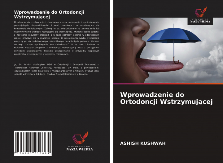 Kniha Wprowadzenie do Ortodoncji Wstrzymuj&#261;cej Kushwah Ashish Kushwah