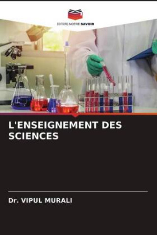 Carte L'Enseignement Des Sciences Murali Dr. Vipul Murali