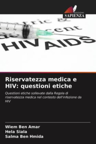 Βιβλίο Riservatezza medica e HIV Ben Amar Wiem Ben Amar