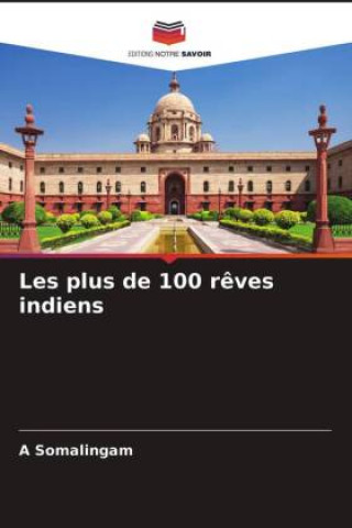 Livre Les plus de 100 reves indiens Somalingam A Somalingam