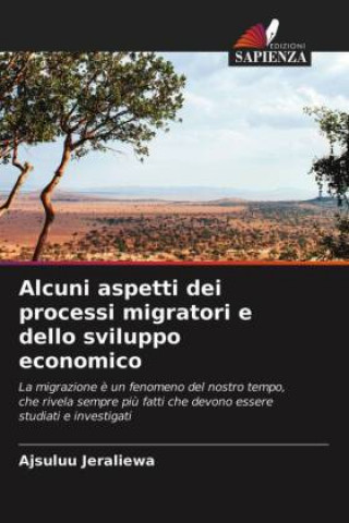 Carte Alcuni aspetti dei processi migratori e dello sviluppo economico Jeraliewa Ajsuluu Jeraliewa