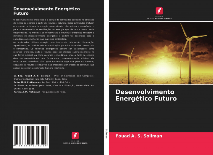 Kniha Desenvolvimento Energetico Futuro Soliman Fouad A. S. Soliman