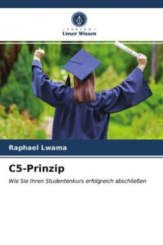 Knjiga C5-Prinzip Lwama Raphael Lwama