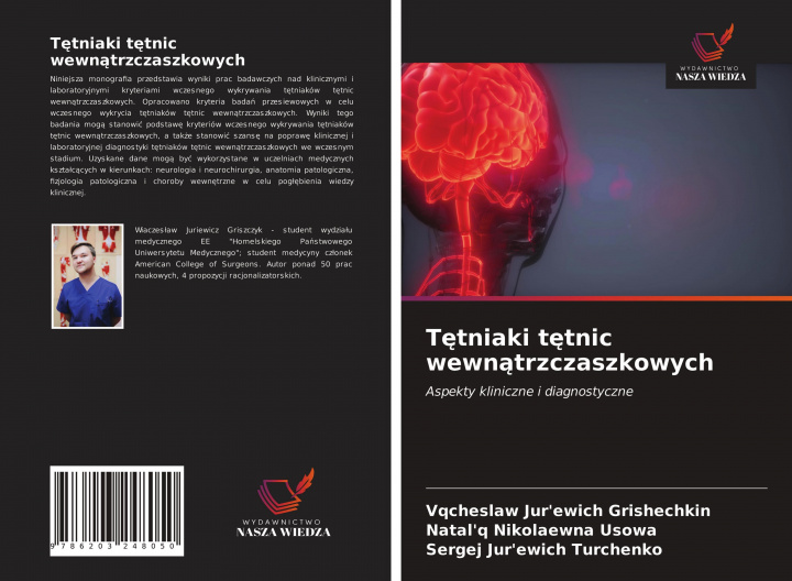 Kniha T&#281;tniaki t&#281;tnic wewn&#261;trzczaszkowych Grishechkin Vqcheslaw Jur'ewich Grishechkin