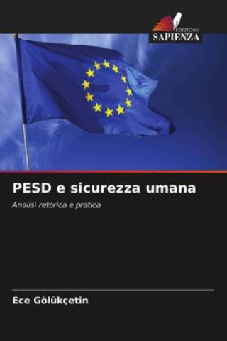 Knjiga PESD e sicurezza umana Golukcetin Ece Golukcetin