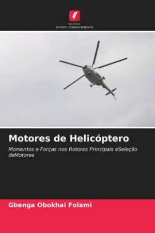Kniha Motores de Helicoptero Folami Gbenga Obokhai Folami