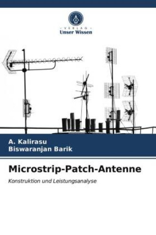Книга Microstrip-Patch-Antenne Kalirasu A. Kalirasu
