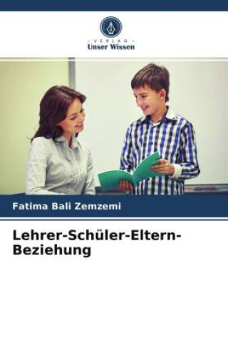 Knjiga Lehrer-Schuler-Eltern-Beziehung Bali Zemzemi Fatima Bali Zemzemi