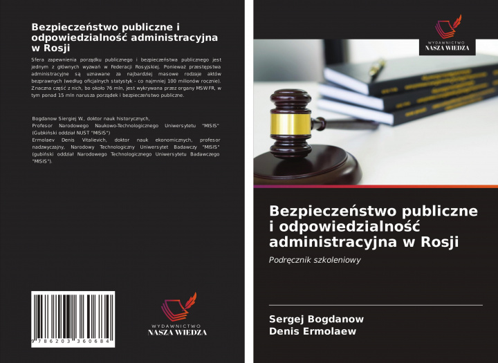 Kniha Bezpiecze&#324;stwo publiczne i odpowiedzialno&#347;c administracyjna w Rosji Bogdanow Sergej Bogdanow