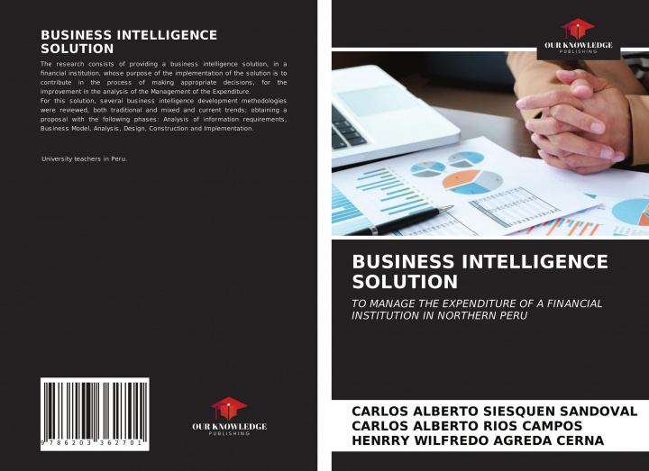 Knjiga Business Intelligence Solution Siesquen Sandoval Carlos Alberto Siesquen Sandoval