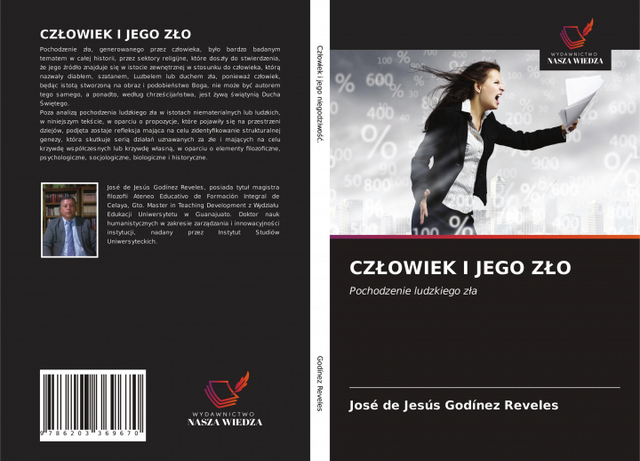 Knjiga Czlowiek I Jego Zlo Godinez Reveles Jose de Jesus Godinez Reveles