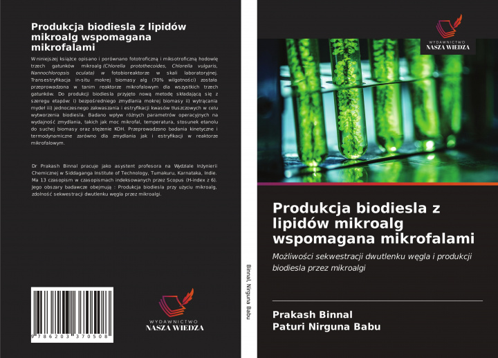 Kniha Produkcja biodiesla z lipidow mikroalg wspomagana mikrofalami Binnal Prakash Binnal