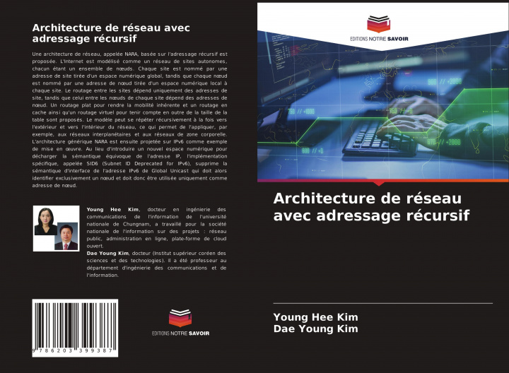 Carte Architecture de reseau avec adressage recursif Hee Kim Young Hee Kim