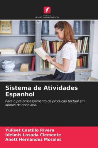 Knjiga Sistema de Atividades Espanhol YUL CASTILLO RIVERA