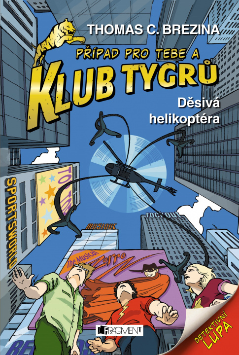 Kniha Klub Tygrů Děsivá helikoptéra Thomas Brezina