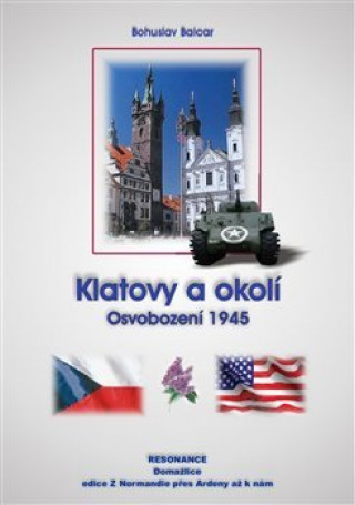 Könyv Klatovy a okolí Bohuslav Balcar