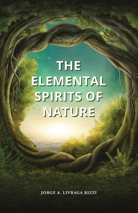 Kniha Elemental Spirits of Nature Rizzi