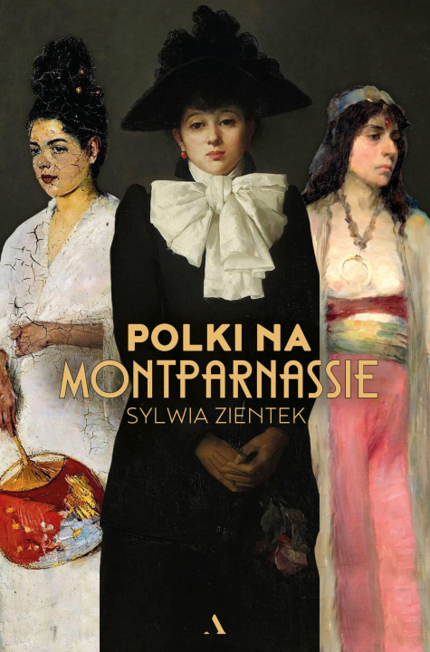 Kniha Polki na Montparnassie Sylwia Zientek