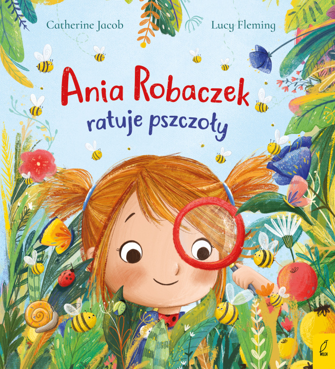 Kniha Ania Robaczek ratuje pszczoły Catherine Jacob