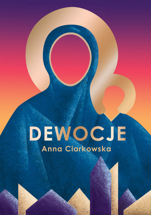 Kniha Dewocje Anna Ciarkowska