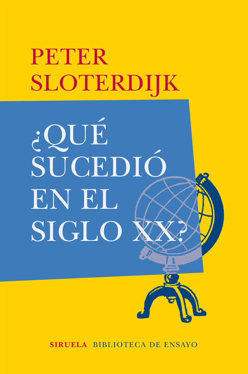 Książka ¿Qué sucedió en el siglo XX? PETER SLOTERDIJK