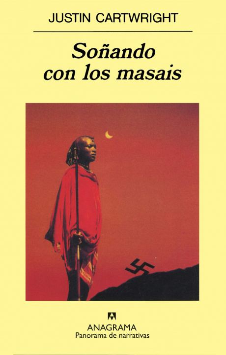 Kniha Soñando con los masais JUSTIN CARTWRIGHT