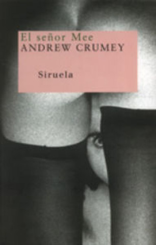Knjiga El señor Mee ANDREW CRUMEY