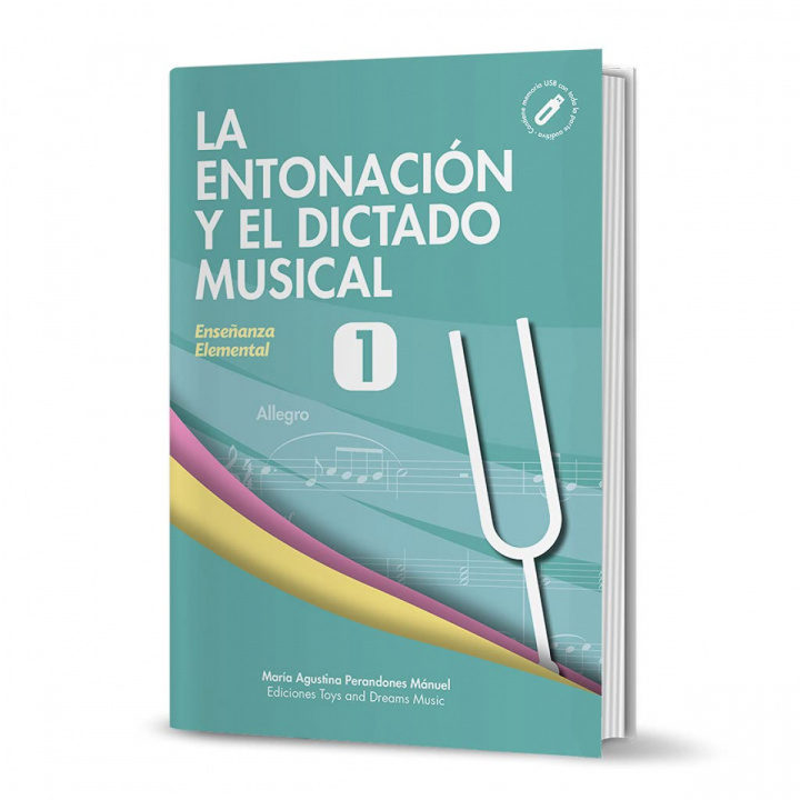 Kniha LA ENTONACIÓN Y EL DICTADO MUSICAL NIVEL 1 