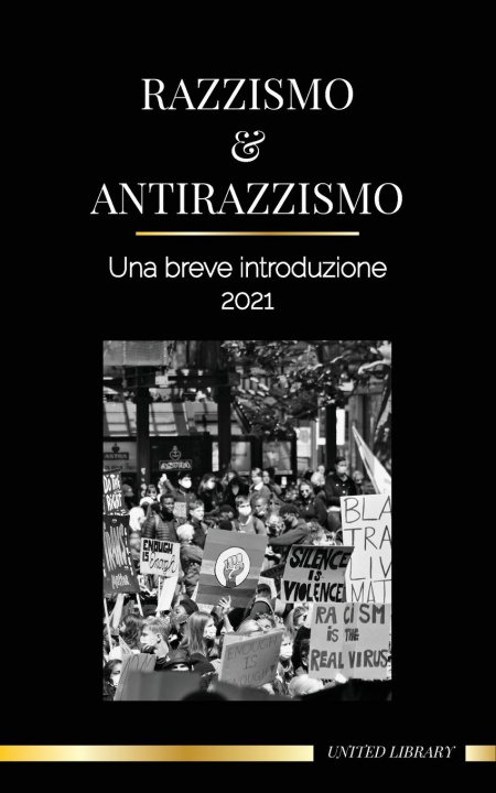 Kniha Razzismo e antirazzismo UNITED LIBRARY
