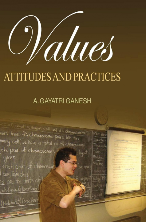 Knjiga Values Attitude and Practices A. Gayatri Ganesh
