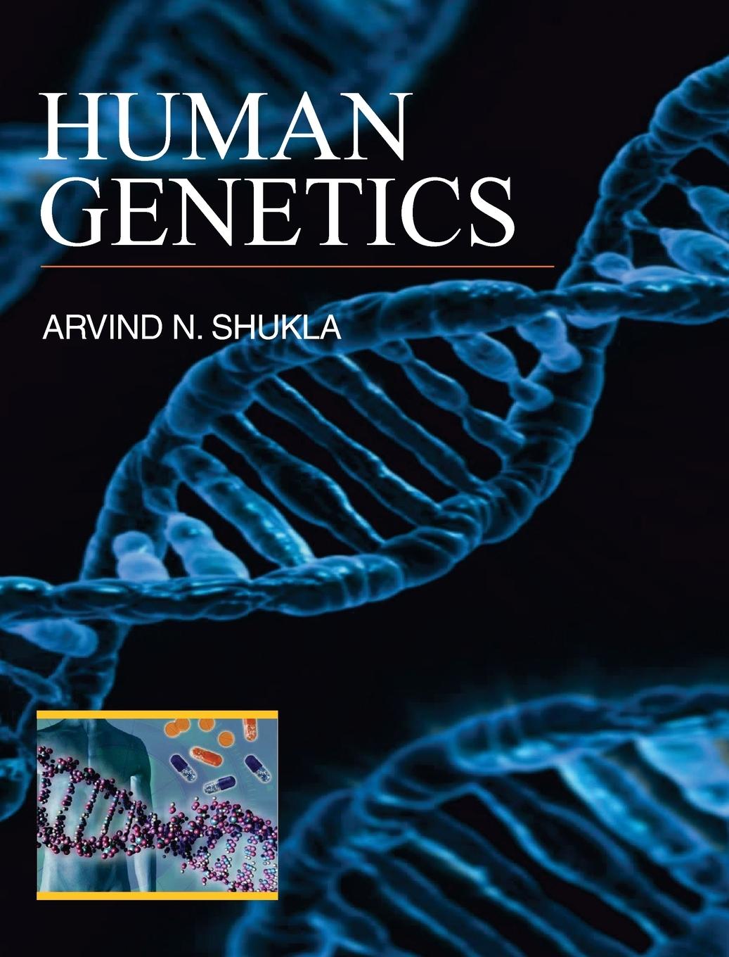 Libro Human Genetics ARVIND N. SHUKLA