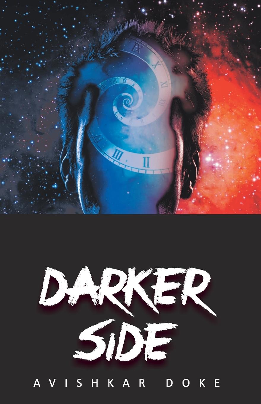 Knjiga Darker Side AVISHKAR DOKE